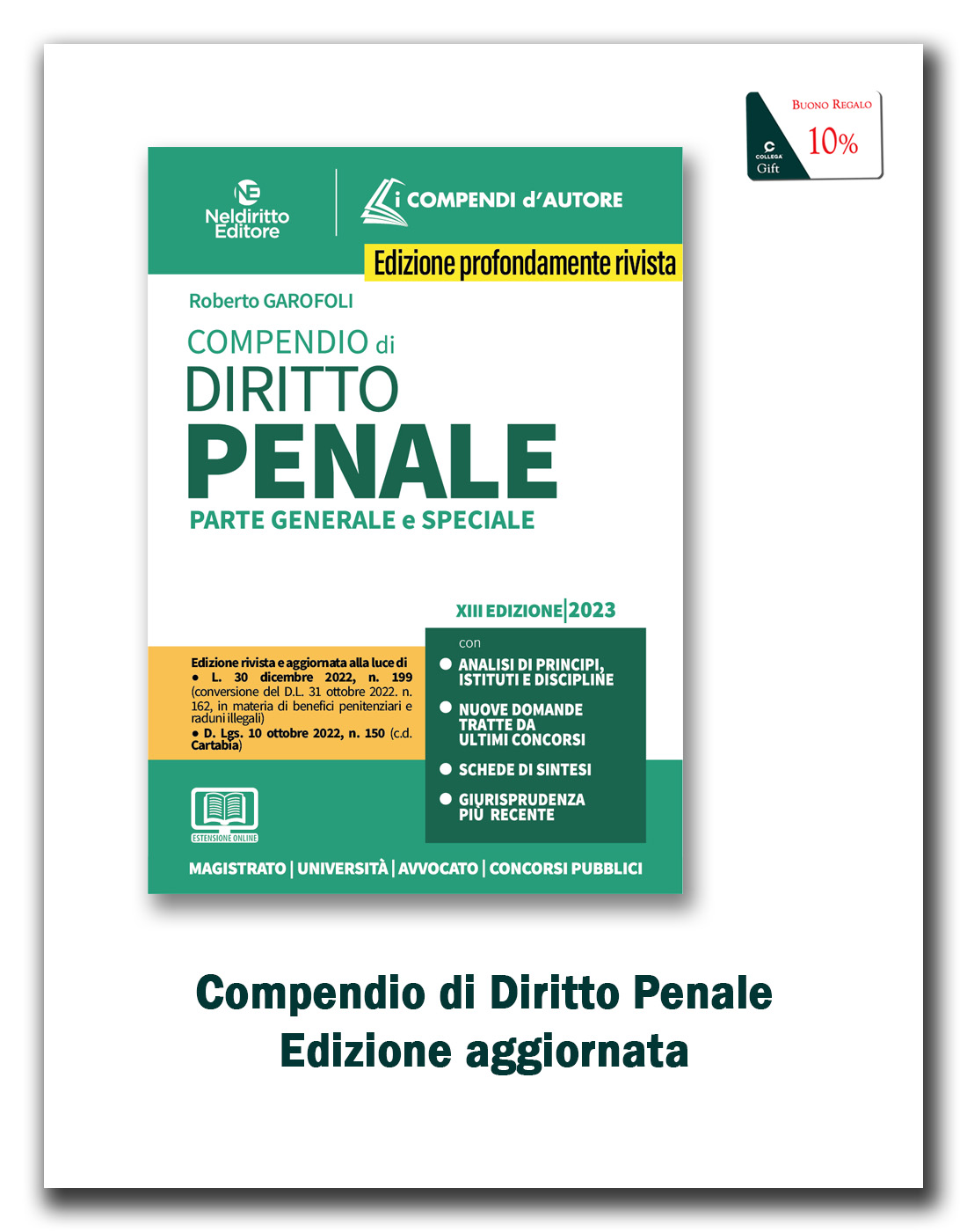 Compendio di Diritto Commerciale aggiornato alla rif. Cartabia 2023